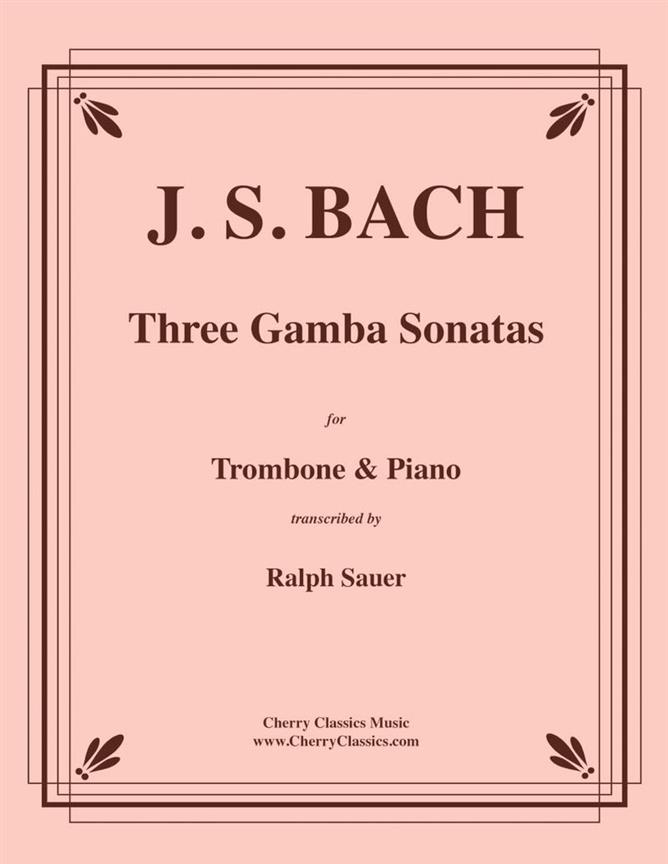 Three Gamba Sonatas fuer Trombone & Piano