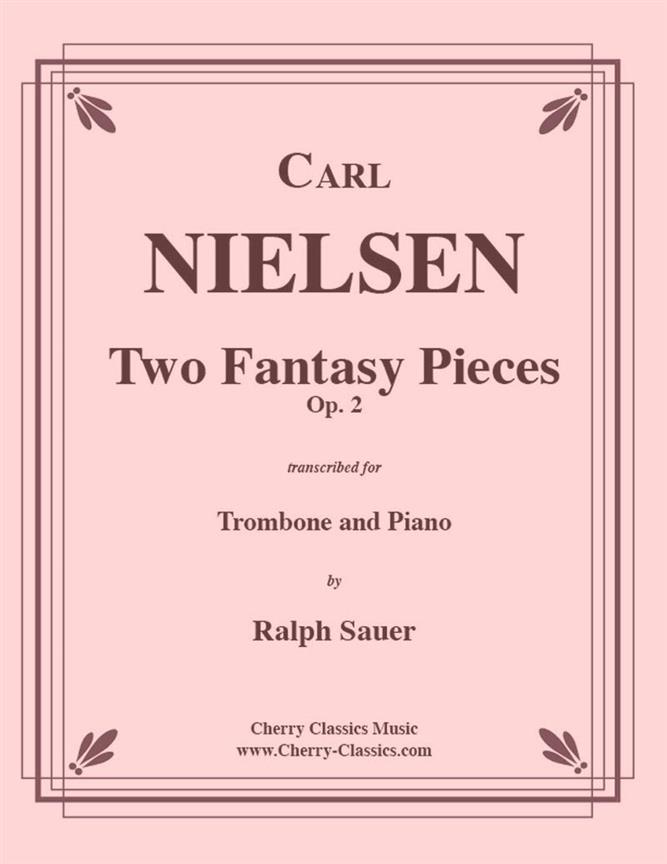 Two Fantasy Pieces, Op. 2 fuer Trombone & Piano