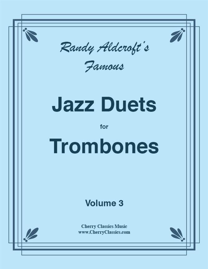 Famous Jazz Duets, v. 3 Trombone Duet