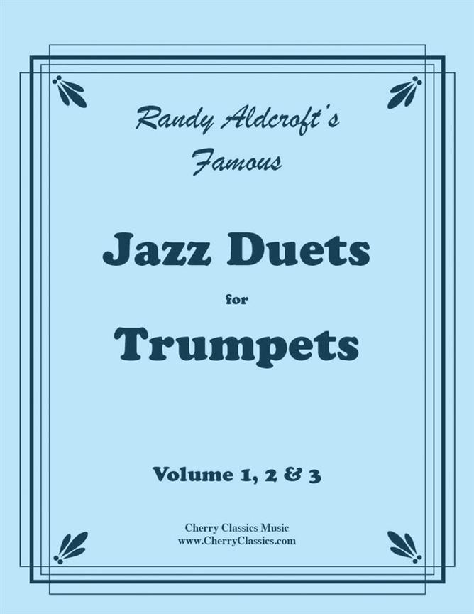 Famous Jazz Duets for Trumpet in 3 volumes