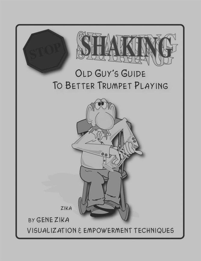 Stop Shaking Guide to Better Trumpet Playing