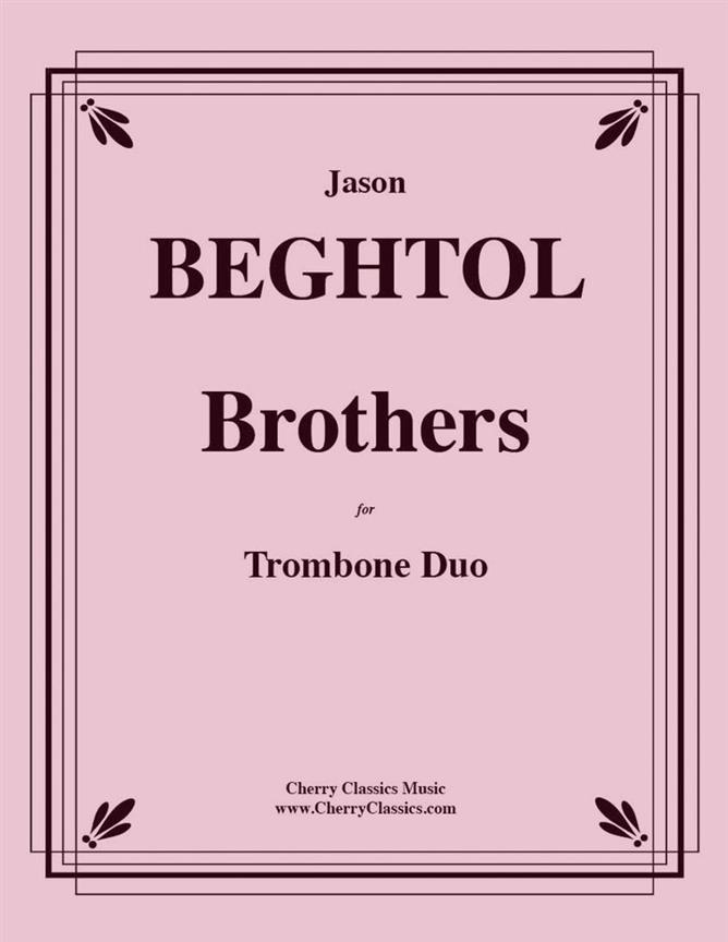 Brothers, duet fuer Trombones