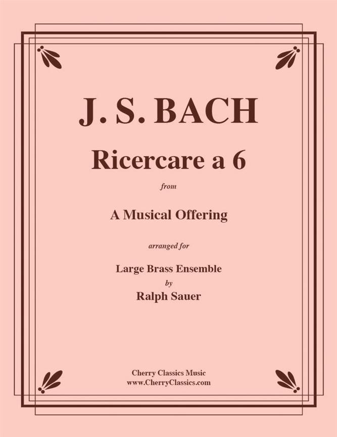 Ricercare a 6 from “A Musical Offering”