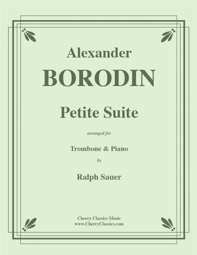 Petite Suite fuer Trombone and Piano