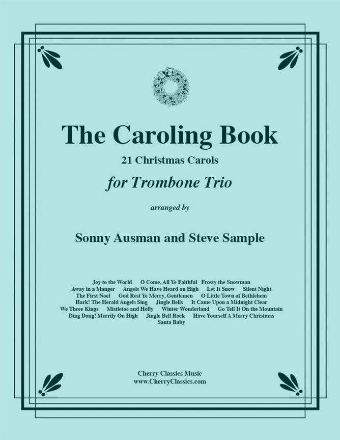 The Caroling Book For Trombone Trio