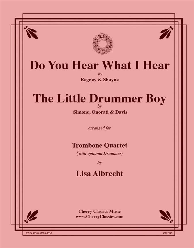 Do You Hear What I Hear/Little Drummer Boy