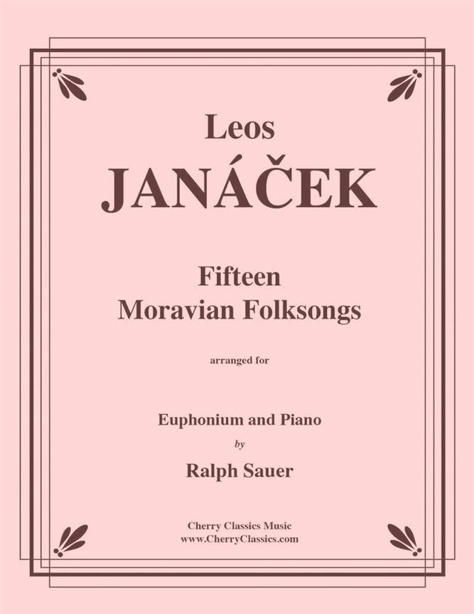 Fifteen Moravian Folk Songs