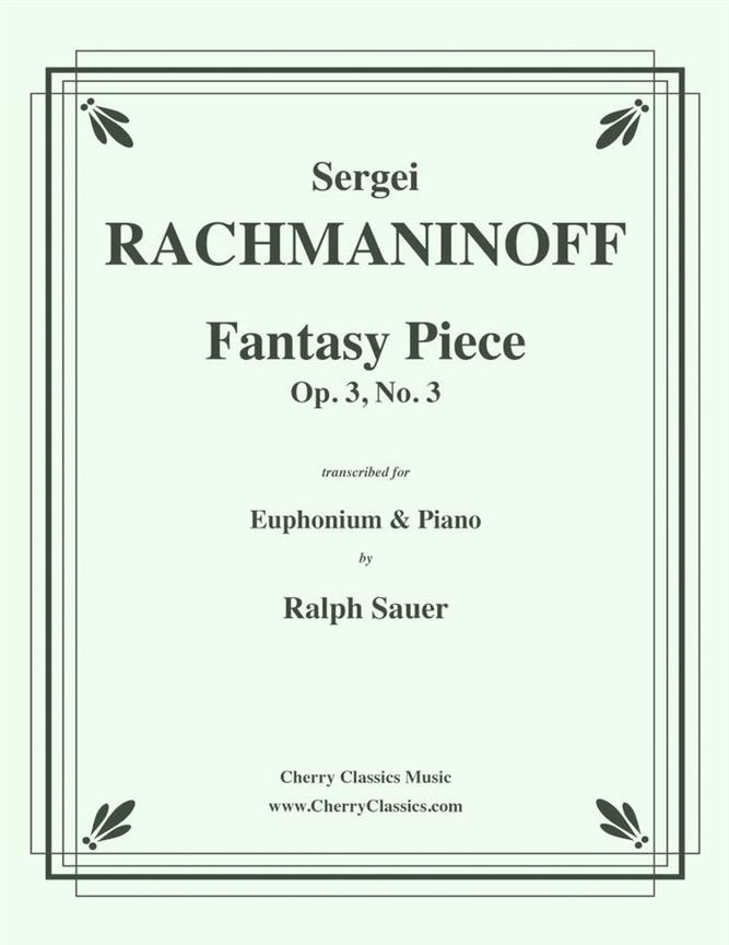 Fantasy Piece Op. 3 No. 3 For Euphonium & Piano
