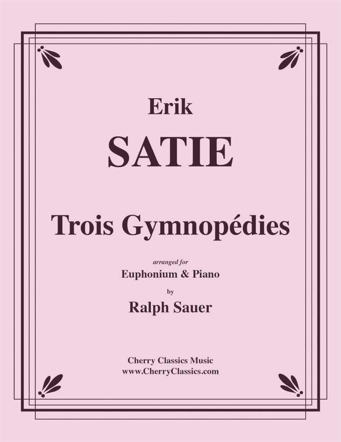 Trois Gymnop?dies For Euphonium & Piano