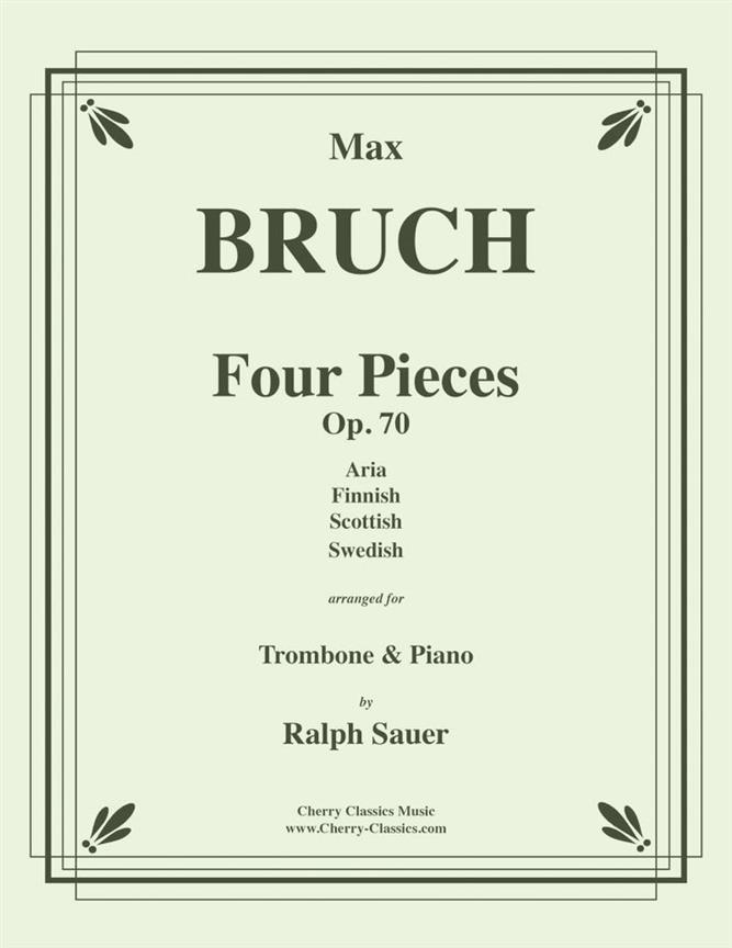 Four Pieces, Op. 70 fuer Trombone and Piano