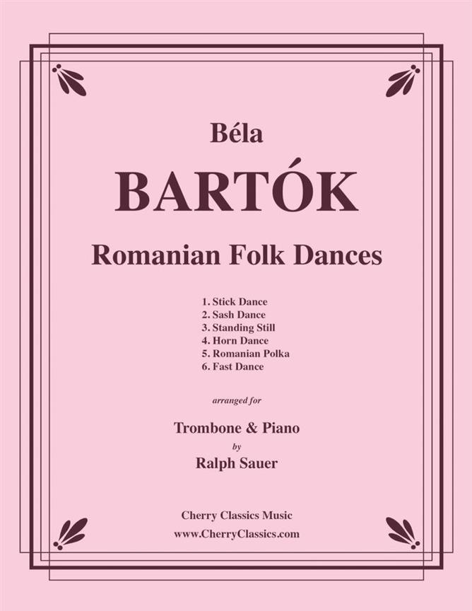 Romanian Folk Dances fuer Trombone and Piano