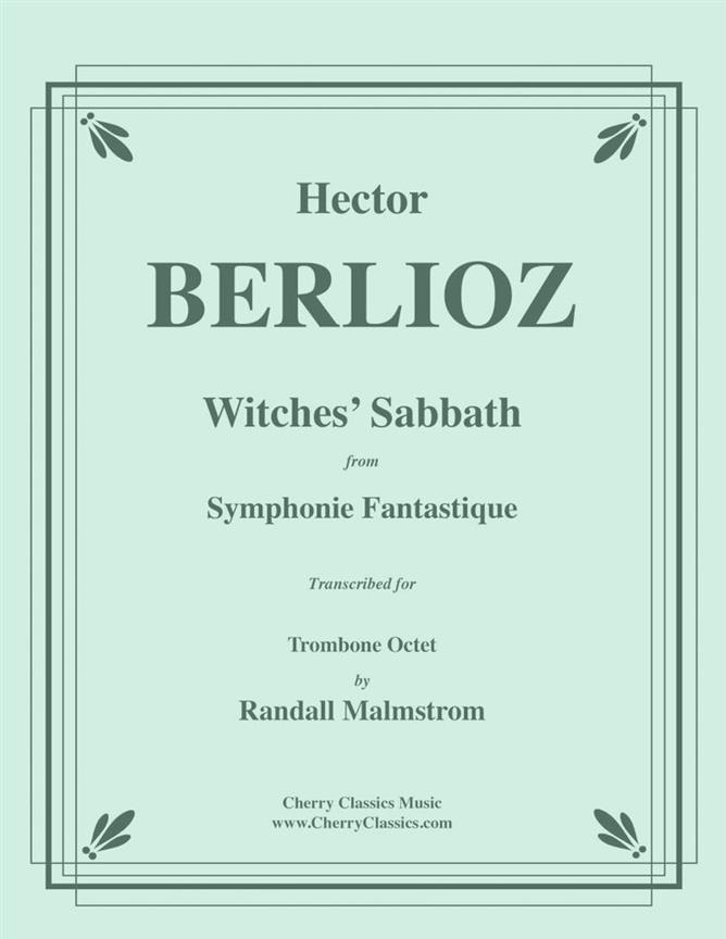Witches? Sabbath from Symphonie Fantastique