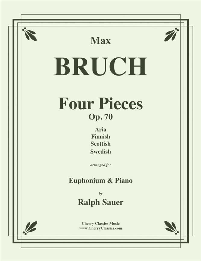 Four Pieces, Op. 70 For Euphonium and Piano