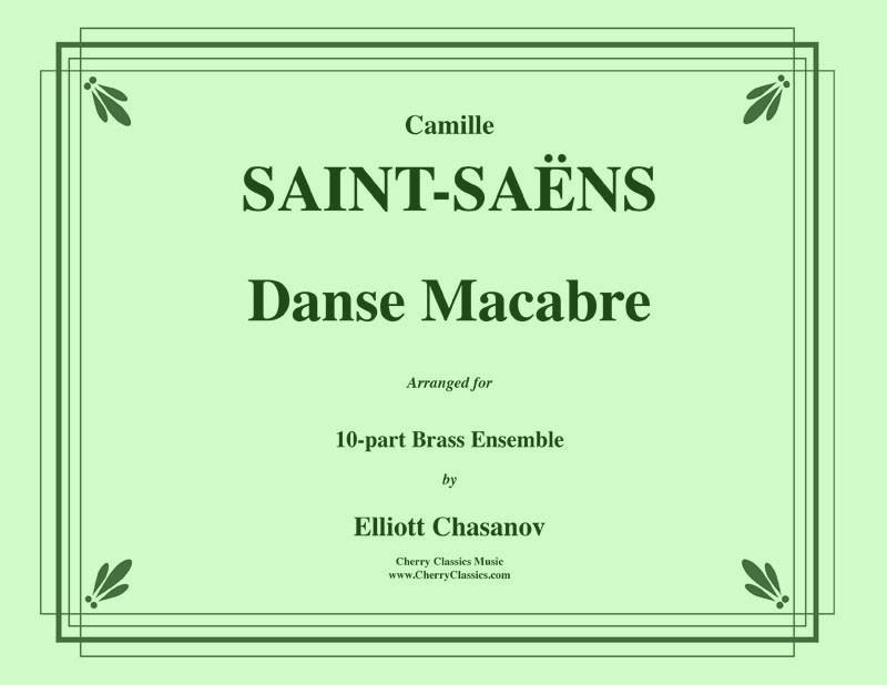 Danse Macabre fuer 10-piece brass ensemble