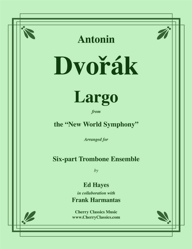 Largo from the New World Symphony?