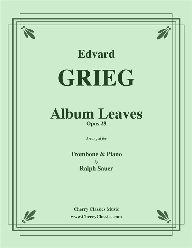 Album Leaves, Opus 28 fuer Trombone and Piano