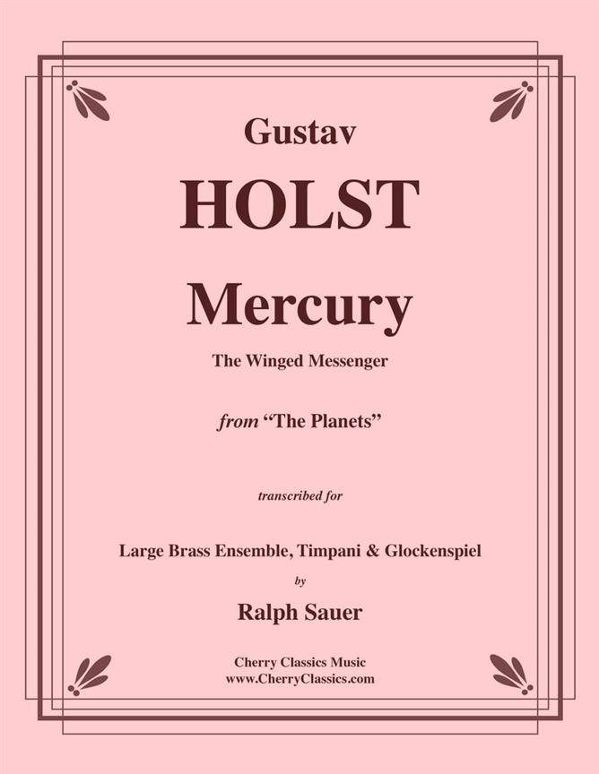 Gustav Holst: Mercury The Winged Messenger