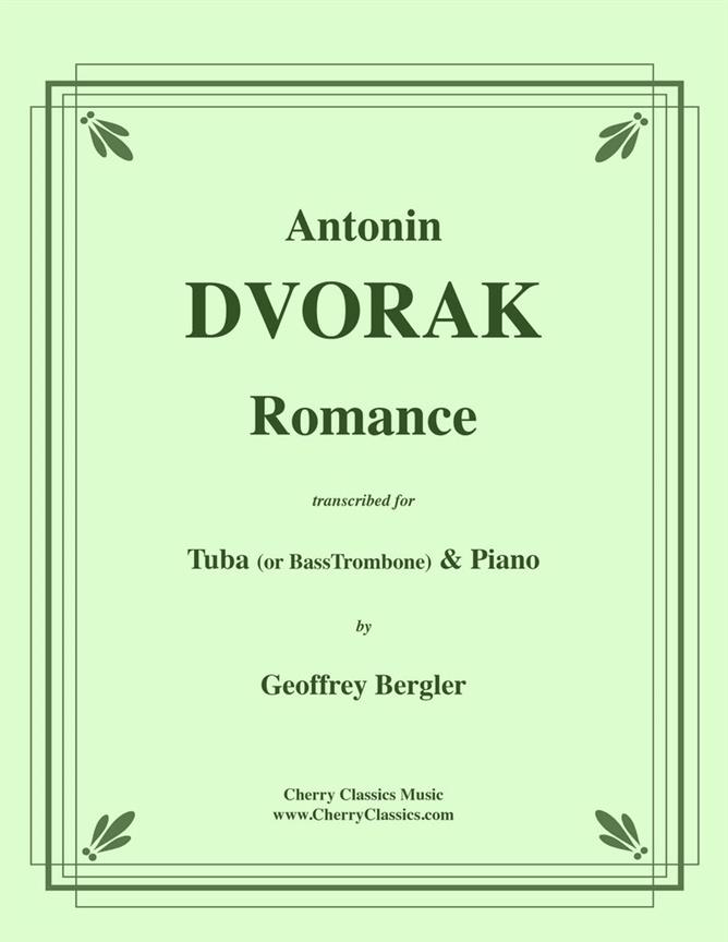 Antonin Dvorak: Romance For Tuba or Bass Trombone & Piano