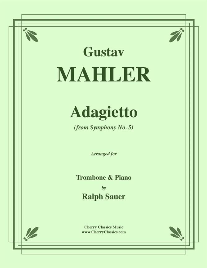 Gustav Mahler: Adagietto from Synphony No. 5