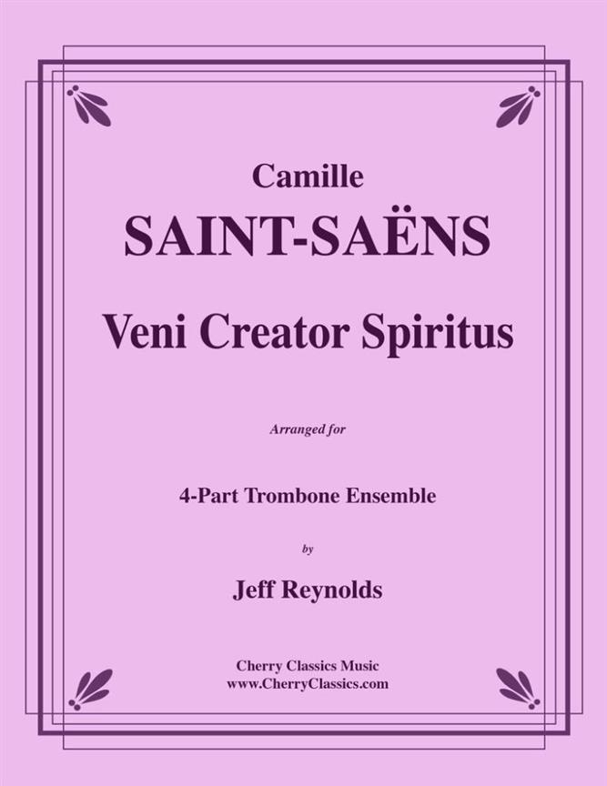 Camille Saint_Saëns: Veni Creator Spiritus