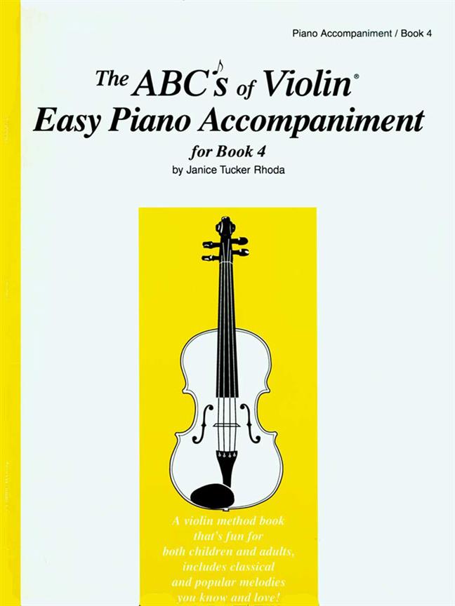 The ABCs Of Violin Easy Piano Accompaniment