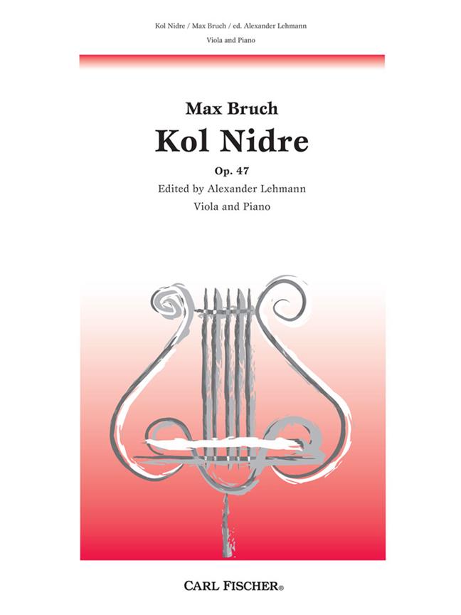 Max Bruch: Kol Nidre