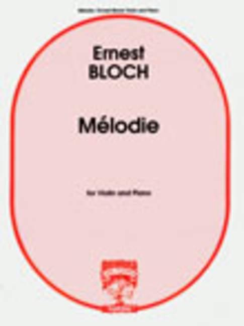 Ernest Bloch: Melodie Vl And Pf