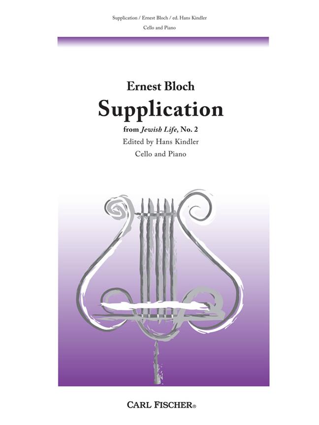 Ernest Bloch: Supplication (Jewish Life 2)