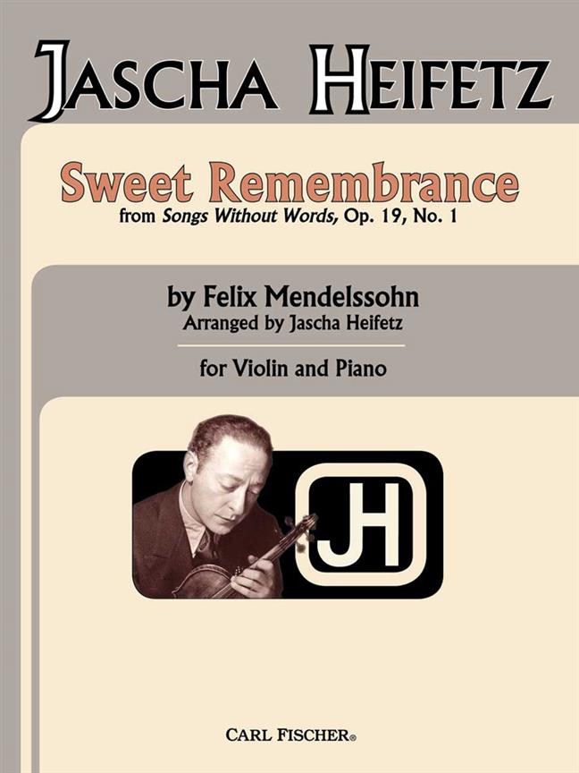 Mendelssohn: Sweet Remembrance