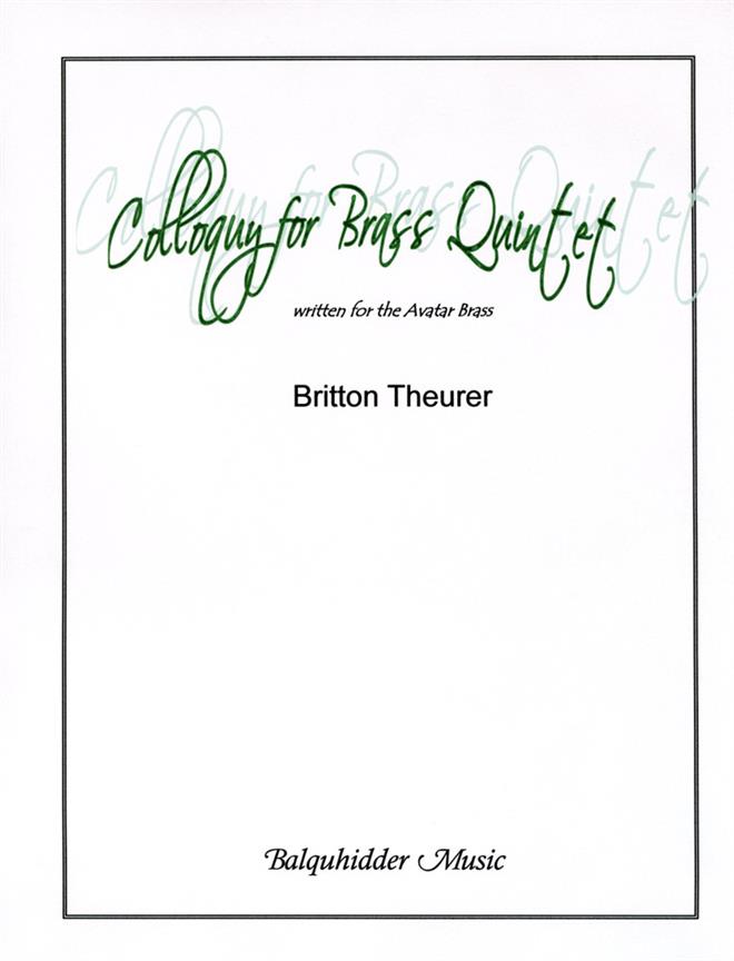 Colloquy for Brass Quintet