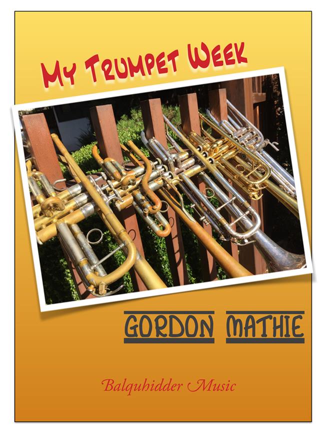 My Trumpet Week
