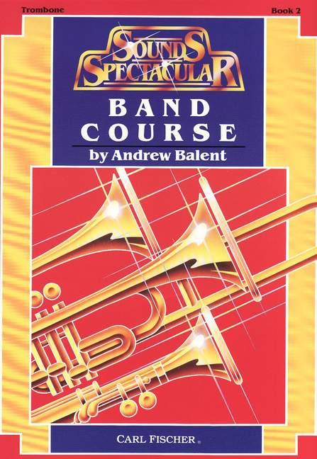 Sounds Spectacular Band Course