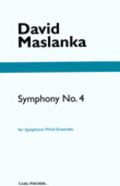 David Maslanka: Symphony No.4
