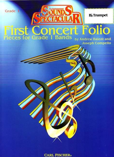 First Concert Folio – Pieces for Grade 1 Bands