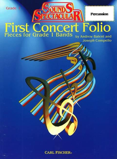 First Concert Folio – Pieces for Grade 1 Bands
