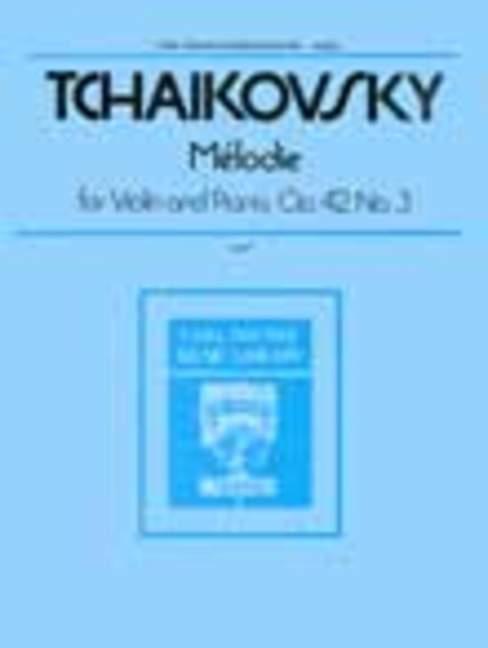 Tchaiskovsky: Melodie op. 42/3