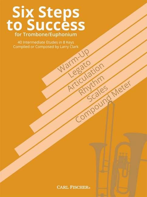 Six Steps to Succes - Trombone