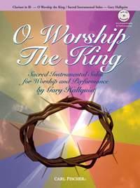 O Worship The King