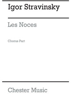 Les Noces (Chorus Part- English/German)