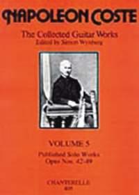 Napoleon Coste: Guitar Works 5 (Op. 42-49)