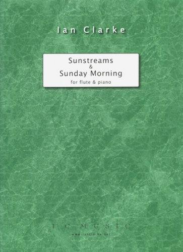 Sunstreams and Sunday Morning