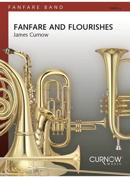 James Curnow: Fanfare and Flourishes (Fanfare)