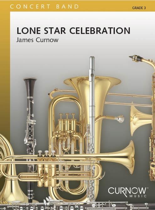 James Curnow: Lone Star Celebration (Harmonie)