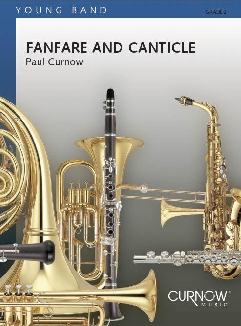 Paul Curnow: Fanfare and Canticle