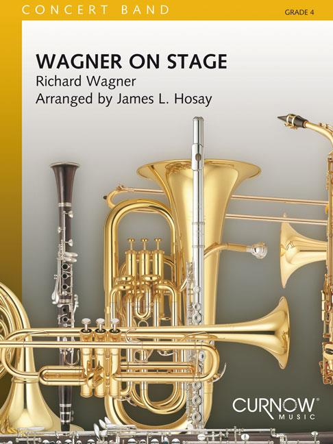 Wagner on Stage (Harmonie)