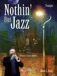 Hosay: Nothin’ But Jazz (Trompet)