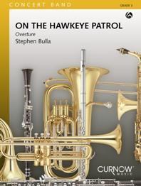 On The Hawkeye Patrol (Partituur Harmonie)