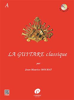 La Guitare Classique A