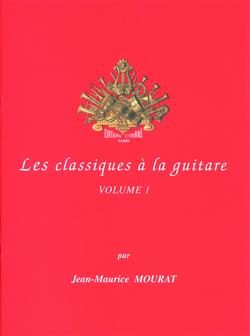 Les Classiques à la guitare Vol.1