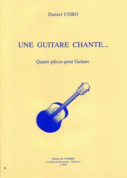 Une guitare chante... (4 pièces)